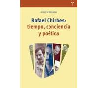 rafael chirbes: tiempo conciencia y poetica