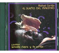 Rafael Cortijo - Sueno Del Maestro