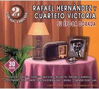 Rafael Hernández Y Cuarteto Victoria - Su Época Dorada