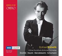 Rafael Kubelik dirige Schumann, Haydn, Mendelssohn : Symphonies. Starker, Arrau, Firkusny.