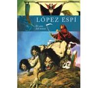Rafael Lopez Espi: El Arte Del Terror