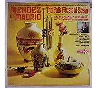 RAFAEL MENDEZ - Mendez in Madrid: The Folk Music of Spain [ LP Vinyl ]