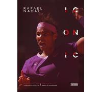 Rafael Nadal: Iconic