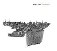 Rafael Toral - Space Solo 2