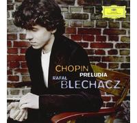 Rafal Blechacz - Chopin:Preludes