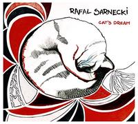 RafaĹ Sarnecki - RafaĹ Sarnecki: Cat's Dream [CD]