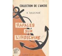 Rafales Sur Lindochine (ebook)