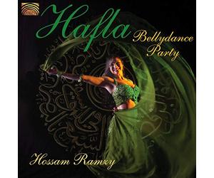Rafat Misso & Hossam Ramzy - Hossam Ramzy - Hossam Ramzy & Egyptian Ens. - Hossam Ramzy / Maged Serour - Mohsen Allaam Hossam Ramzy - Hossam Ramzy : Hafla Bellydance Party