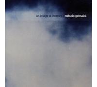 Raffaele Grimaldi - An image of eternity