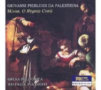 Raffaele Puccianti - Giovanni Pierluigi da Palestrina: Missa O Regem Coeli