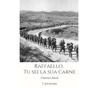 Raffaello. Tu sei la sua carne