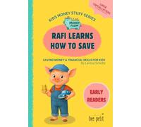 Rafi Learns How to Save: Saving Money & Financial Skills for Kids | Little Money Farm - Kids Money Stuff Series | Early Readers | Large Capital Letters for Easy Reading