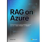 RAG on Azure: Building Production-Ready Knowledge Retrieval Apps with Azure AI Search and OpenAI