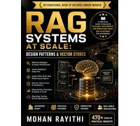 RAG Systems at Scale: Design Patterns & Vector Stores