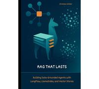 RAG That Lasts: Building Data-Grounded Agents with LangFlow, LlamaIndex, and Vector Stores