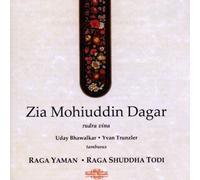 Raga Yaman / Raga Shuddha Todi [BOX SET] by Dagar Zia Mohiuddin (2000-02-14)