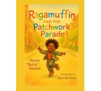 Ragamuffin and the Patchwork Parade