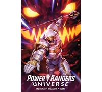 Ragazzoni, Simone - Power Rangers Universe HC: Collects Power Rangers Universe #1-6
