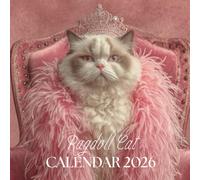 Ragdoll Cat Calendar 2026: Featuring Adorable Ragdoll Cat Photography, Cozy Moments for Cat Lovers, Pet Parents & Feline Enthusiasts.