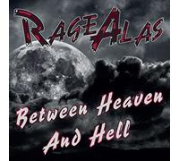 Rage Alas - Between Heaven And Hell