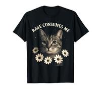 Rage Consumes Me Funny Cat Meme Camiseta