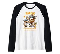 Rage Consumes Me Well It Did Before I Retired Chilling Sloth Camiseta Manga Raglan