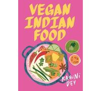 Ragini Dey Vegan Indian Food (Tapa dura) Global Vegan (Importación USA)