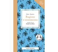 Ragione e sentimento letto da Paola Cortellesi. Con audiolibro (Audionotes)
