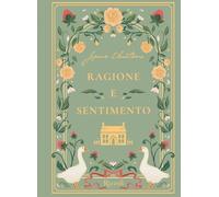 Ragione e sentimento (Narrativa Ragazzi)