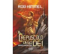 Ragnarök: Il crepuscolo degli dèi 2