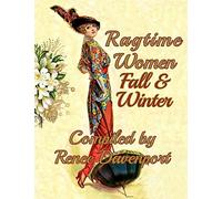 Ragtime Women Fall & Winter: Grayscale Adult Coloring Book