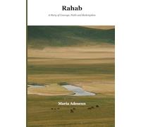 Rahab: A Story of Courage, Faith and Redemption (Biblical Portraits)