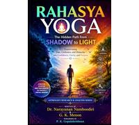 RAHASYA YOGA: The Hidden Path from Shadow to Light: 11 (Astrology Research & Analysis)