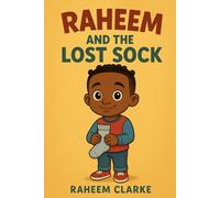 RAHEEM AND THE LOST SOCK