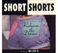 Raheem the Dream - Short Shorts