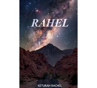 RAHEL: From Broken to Healed