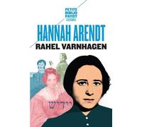 Rahel Varnhagen: La vie d'une Juive allemande à l'époque du romantisme suivi des Lettres et journal de Rahel (1793-1814)
