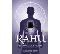 Rahu - The Corridor of Karma