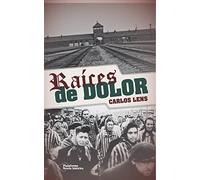 Raíces de dolor (Plataforma Novela Histórica)