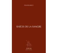 Raices De La Sangre
