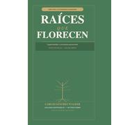 RAÍCES QUE FLORECEN (Colección Digital Bloom Coaching)