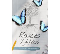 Raíces y Alas