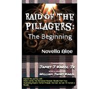 Raid of the Pillagers: The Beginning: Novella Aine
