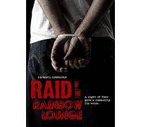 Raid of the Rainbow Lounge