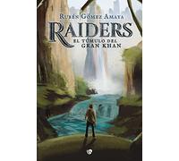 Raiders: El túmulo del Gran Khan