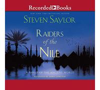Raiders of the Nile: A Novel of the Ancient World (Serie Novelas de la Antigua Roma)