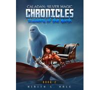 Raiders of the North: The Silver Magic Chronicles: Raiders of the North