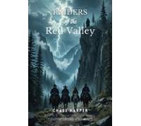 Raiders Of The Red Valley (ebook)