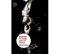 Raidho. Un viatge amb els víkings (Grans Lectors)