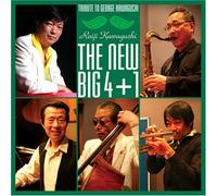 Raiji Kawaguchi the New Big4 + - Tribute to George Kawaguchi [Import]